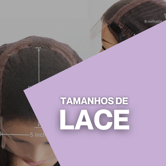 Tamanhos de Lace